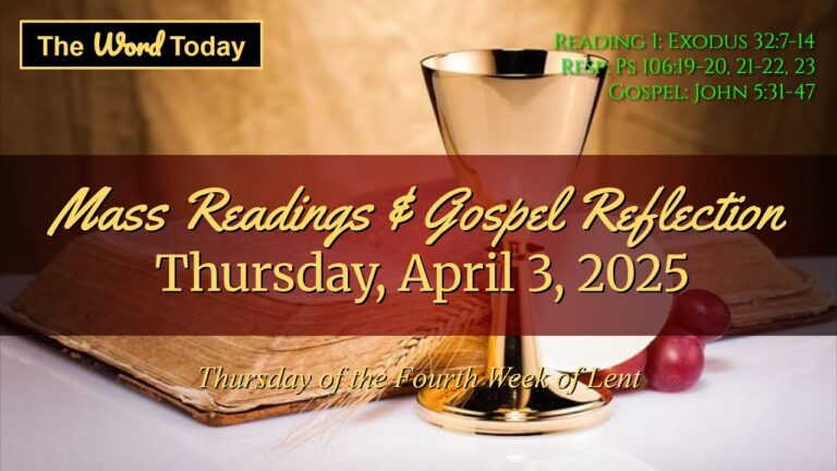 Mass Reading of the Day April 3rd