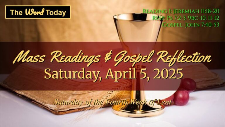 Mass Reading of the Day April 5th