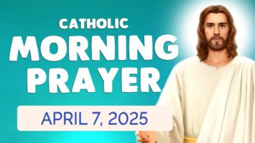 Catholic Prayer April 7th